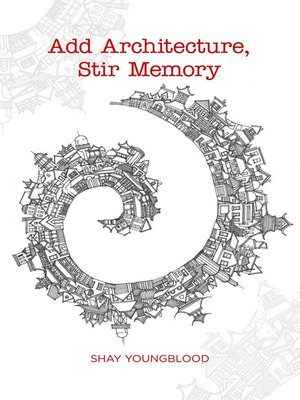 cover image of Add Architecture, Stir Memory